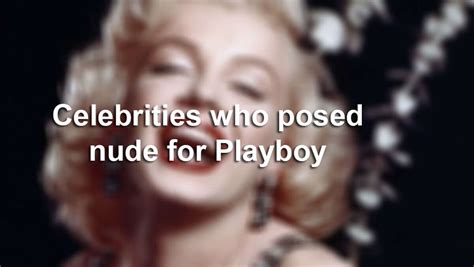 celebs nude playboy|The 50 Hottest Celebrities Whove Posed For Playboy